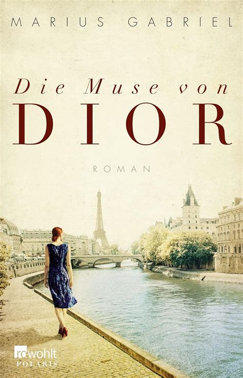 Die Muse von Dior Broschiert – 20. August 2019 